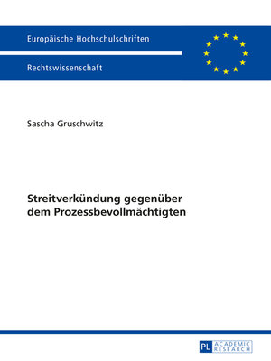 cover image of Streitverkuendung gegenueber dem Prozessbevollmaechtigten